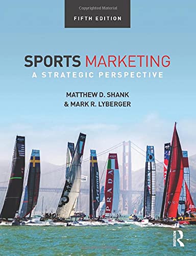 Stock image for Sports Marketing: A Strategic Perspective, 5th edition for sale by SecondSale