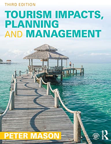 Stock image for Tourism Impacts, Planning and Management for sale by Better World Books