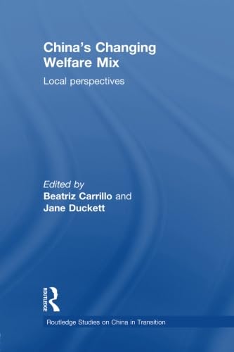 Imagen de archivo de China's Changing Welfare Mix a la venta por Blackwell's