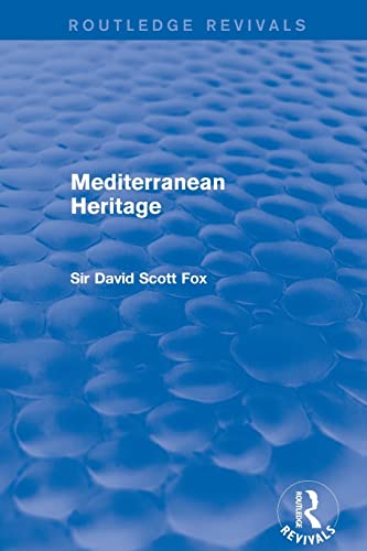 Beispielbild fr Mediterranean Heritage (Routledge Revivals) zum Verkauf von Blackwell's