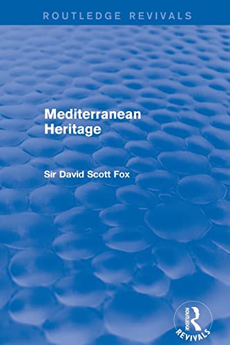 9781138017535: Mediterranean Heritage (Routledge Revivals)