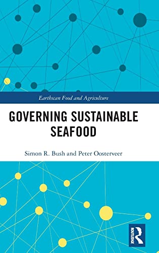 Stock image for Governing Sustainable Seafood (Earthscan Food and Agriculture) for sale by Chiron Media
