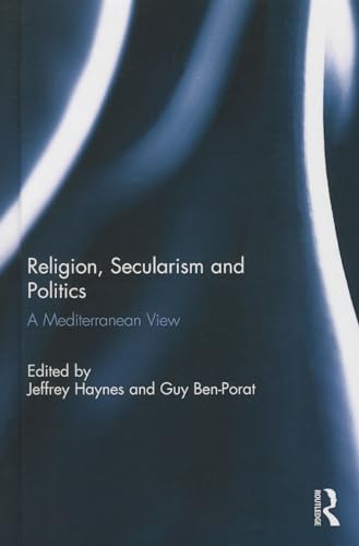 Imagen de archivo de Religion, Secularism and Politics: A Mediterranean View a la venta por Chiron Media