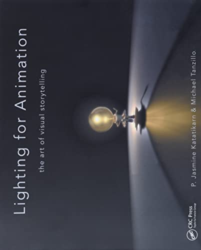 9781138018679: Lighting for Animation: The Art of Visual Storytelling