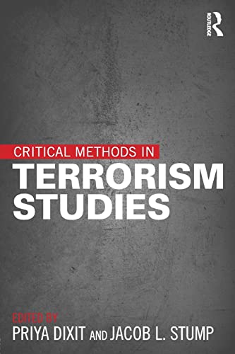 Beispielbild fr Critical Methods in Terrorism Studies zum Verkauf von Better World Books