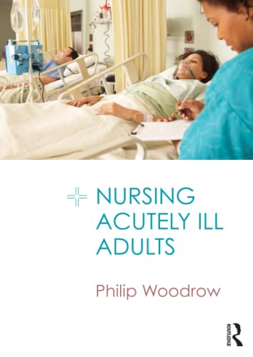 Beispielbild fr Nursing Acutely Ill Adults zum Verkauf von Better World Books