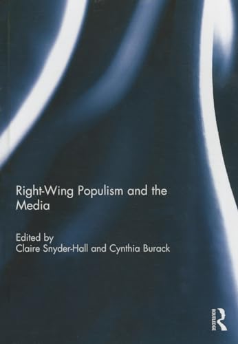 Beispielbild fr Right-Wing Populism and the Media zum Verkauf von Blackwell's