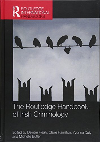 9781138019430: The Routledge Handbook of Irish Criminology