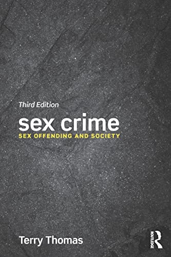 Imagen de archivo de Sex Crime: Sex offending and society a la venta por Blackwell's