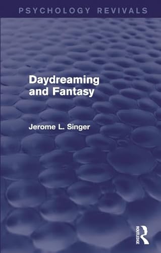 Beispielbild fr Daydreaming and Fantasy (Psychology Revivals) zum Verkauf von Blackwell's