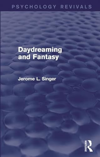 Stock image for Daydreaming and Fantasy (Psychology Revivals) for sale by Blackwell's