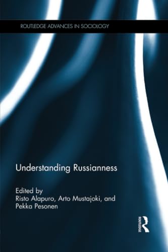 Beispielbild fr Understanding Russianness zum Verkauf von Blackwell's