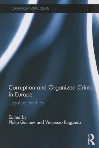 Beispielbild fr Corruption and Organized Crime in Europe zum Verkauf von Blackwell's