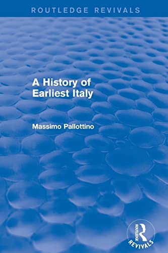 9781138020221: A History of Earliest Italy (Routledge Revivals)