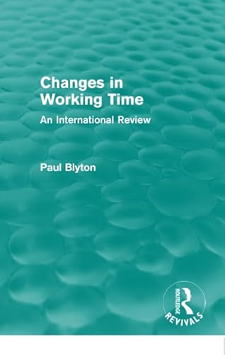 Imagen de archivo de Changes in Working Time a la venta por Blackwell's