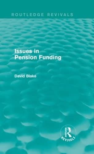 Stock image for Issues in Pension Funding for sale by Blackwell's
