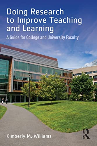 Beispielbild fr Doing Research to Improve Teaching and Learning: A Guide for College and University Faculty zum Verkauf von BooksRun