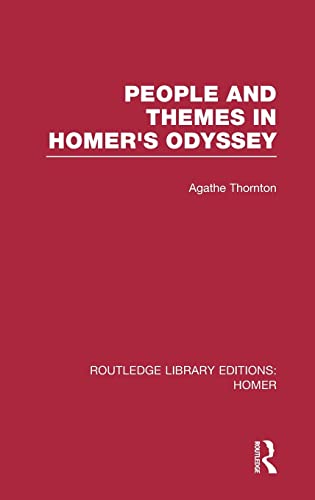 Imagen de archivo de People and Themes in Homer's Odyssey [Hardcover] Thornton, Agathe a la venta por GridFreed