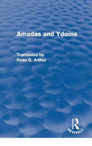 Imagen de archivo de Amadas and Ydoine (Routledge Revivals) a la venta por Chiron Media