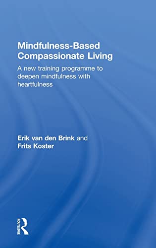 Stock image for Mindfulness-Based Compassionate Living for sale by Chiron Media