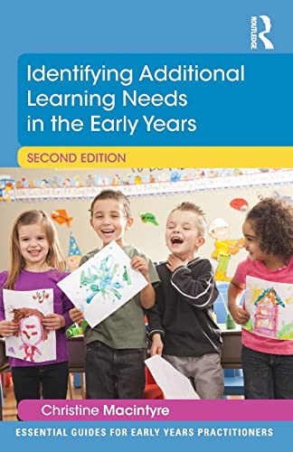 Stock image for Identifying Additional Learning Needs in the Early Years (Essential Guides for Early Years Practitioners) for sale by WorldofBooks