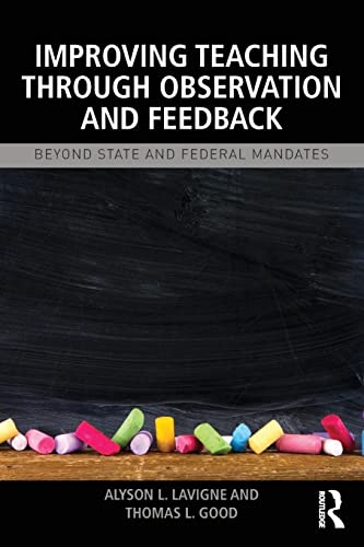 9781138022539: Improving Teaching through Observation and Feedback