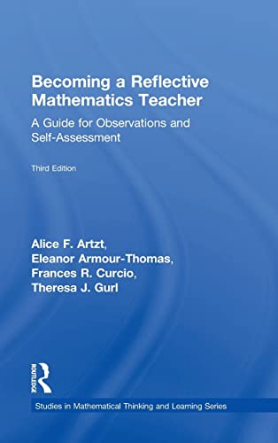 Stock image for Becoming a Reflective Mathematics Teacher: A Guide for Observations and Self-Assessment (Studies in Mathematical Thinking and Learning Series) for sale by Chiron Media