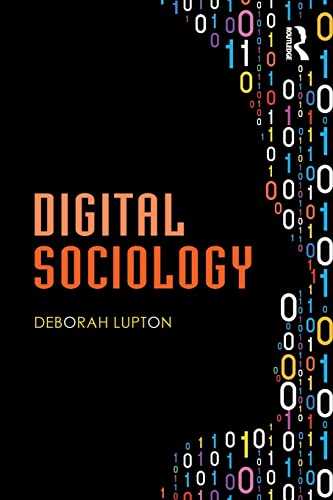 Beispielbild fr Digital Sociology zum Verkauf von WorldofBooks