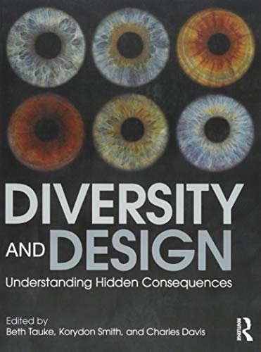Beispielbild fr Diversity and Design: Understanding Hidden Consequences zum Verkauf von BooksRun