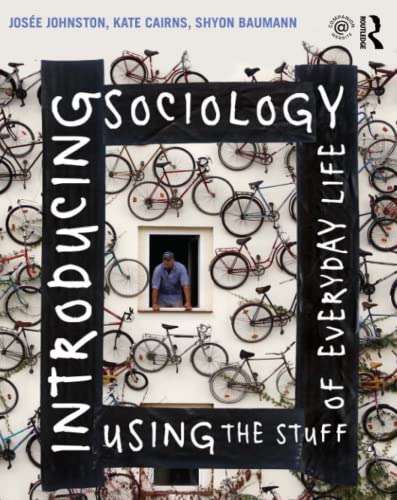 Stock image for Introducing Sociology Using the Stuff of Everyday Life for sale by HPB-Red