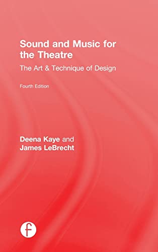 Imagen de archivo de Sound and Music for the Theatre: The Art & Technique of Design a la venta por Chiron Media