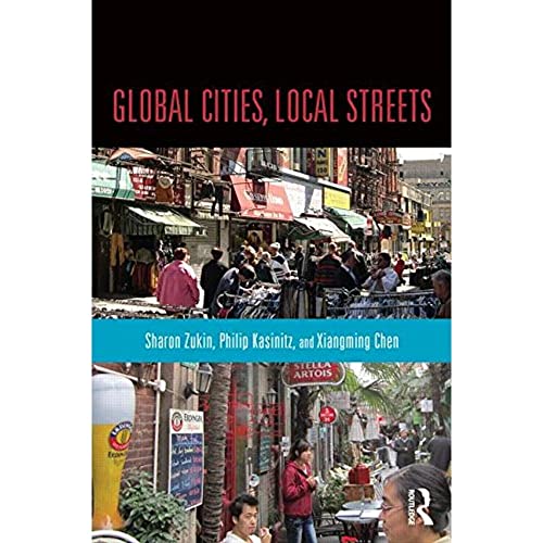 Imagen de archivo de Global Cities, Local Streets a la venta por Blackwell's