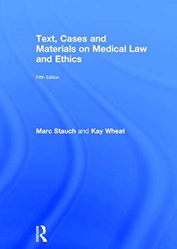 Imagen de archivo de Text, Cases and Materials on Medical Law and Ethics a la venta por dsmbooks