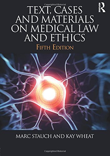 Stock image for Text, Cases & Materials on Medical Law and Ethics for sale by AwesomeBooks