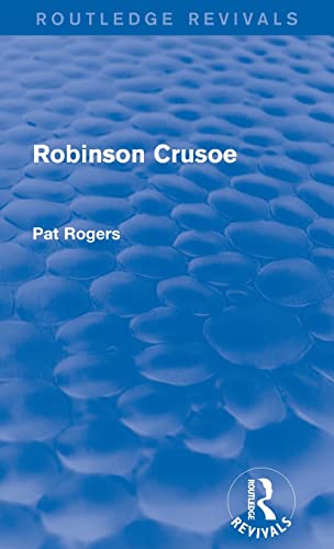 Beispielbild fr Robinson Crusoe (Routledge Revivals) zum Verkauf von Chiron Media