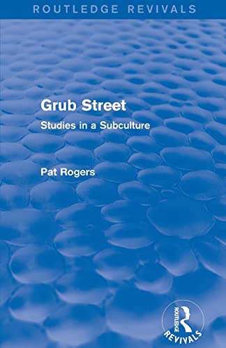 9781138024816: Grub Street (Routledge Revivals)