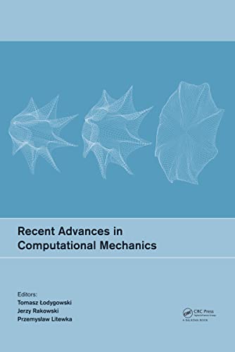 Beispielbild fr Recent Advances in Computational Mechanics zum Verkauf von Books Puddle