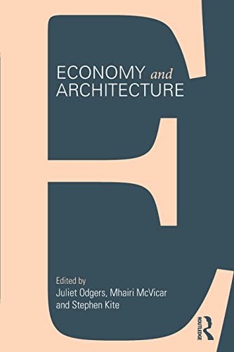 Imagen de archivo de Economy and Architecture a la venta por Lucky's Textbooks