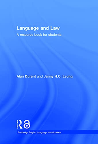 Imagen de archivo de Language and Law: A resource book for students (Routledge English Language Introductions) a la venta por Chiron Media