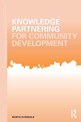 Beispielbild fr Knowledge Partnering for Community Development zum Verkauf von Blackwell's