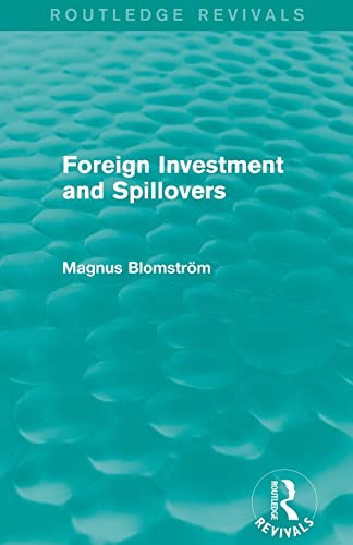 Stock image for Foreign Investment and Spillovers (Routledge Revivals) for sale by Chiron Media