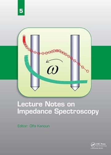 Stock image for Lecture Notes on Impedance Spectroscopy. Volume 5 for sale by Blackwell's