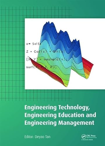 9781138027800: Engineering Technology, Engineering Education and Engineering Management: Proceedings of the 2014 International Conference on Engineering Technology, ... (ETEEEM 2014), Hong Kong, 15-16 November 2014