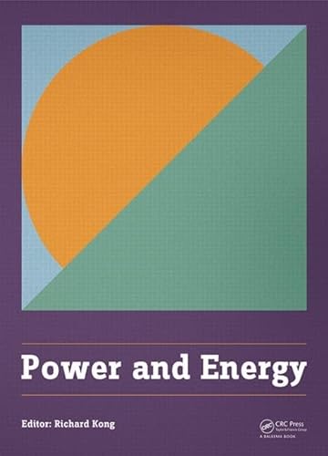 9781138027824: Power and Energy: Proceedings of the International Conference on Power and Energy (CPE 2014), Shanghai, China, 29-30 November 2014