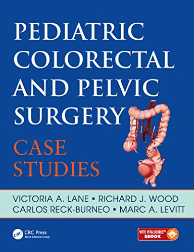 Imagen de archivo de Pediatric Colorectal and Pelvic Surgery: Case Studies a la venta por SecondSale