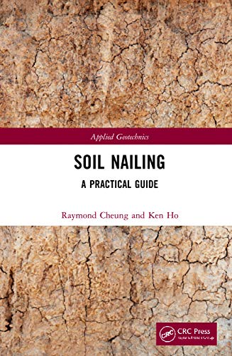 9781138031876: Soil Nailing: A Practical Guide