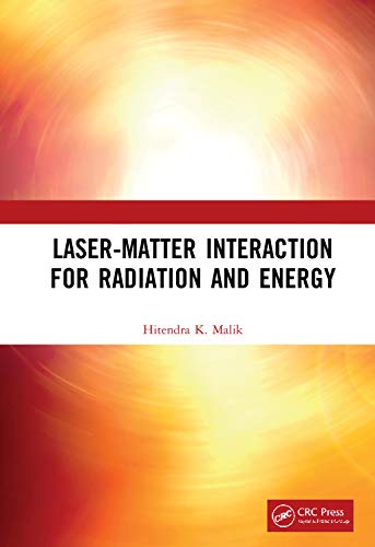 Stock image for Laser-Matter Interaction for Radiation and Energy (100 Key Points) for sale by Sequitur Books