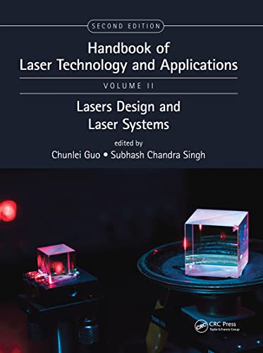 Beispielbild fr Handbook of Laser Technology and Applications: Laser Design and Laser Systems (Volume Two) zum Verkauf von Books From California