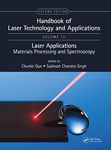 Beispielbild fr Handbook of Laser Technology and Applications, Second Edition: Applications (Volume Three) zum Verkauf von Chiron Media