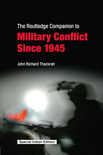 Stock image for The Routledge Companion to Military Conflict Since 1945 for sale by Kanic Books